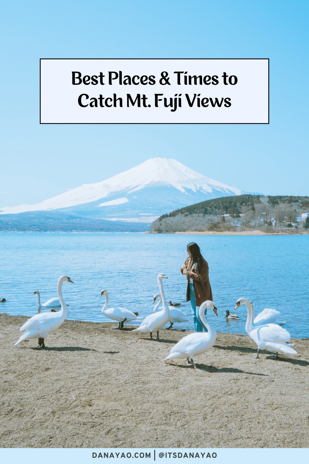Best Way to View Mt. Fuji: Visibility and Best Time to See Mount Fuji